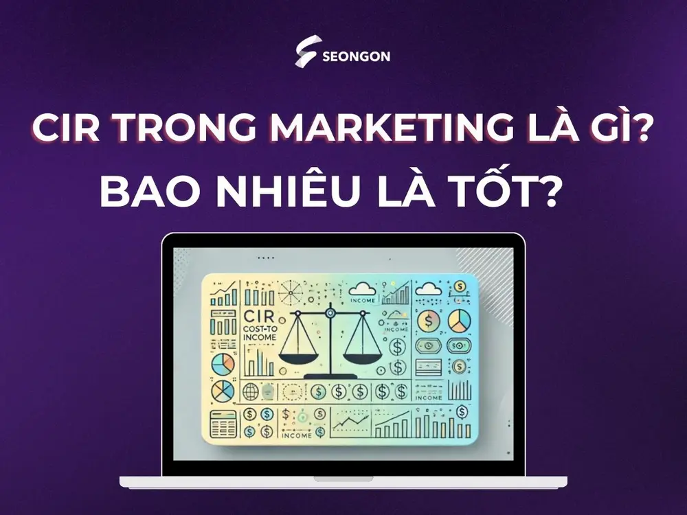 CIR trong Marketing